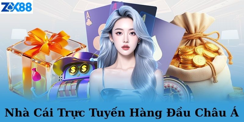 Nhà Cái Trực Tuyến Hàng Đầu Châu Á